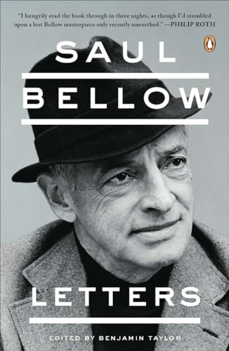Saul Bellow: Letters Saul Bellow: Letters