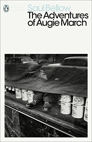 The Adventures of Augie March (Penguin Modern Classics) von Penguin