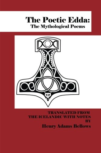 The Poetic Edda: The Mythological Poems von Loki's Publishing
