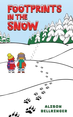 Footprints in the Snow von Austin Macauley Publishers