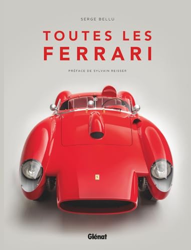 Toutes les Ferrari Toutes les Ferrari von GLENAT