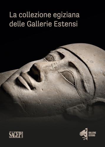 La collezione egiziana delle gallerie estensi (Sagep cataloghi) La collezione egiziana delle gallerie estensi (Sagep cataloghi) von SAGEP
