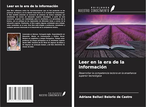 Leer en la era de la información: Desarrollar la competencia lectora en la enseñanza superior tecnológica von Ediciones Nuestro Conocimiento