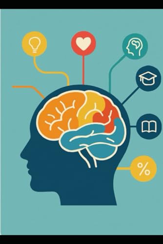 NEUROEDUCACION PARA PROFESORES: Neurociencia emocional para el aula NEUROEDUCACION PARA PROFESORES: Neurociencia emocional para el aula von Independently published