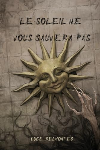 Le Soleil ne vous sauvera pas von Éditions Octoquill