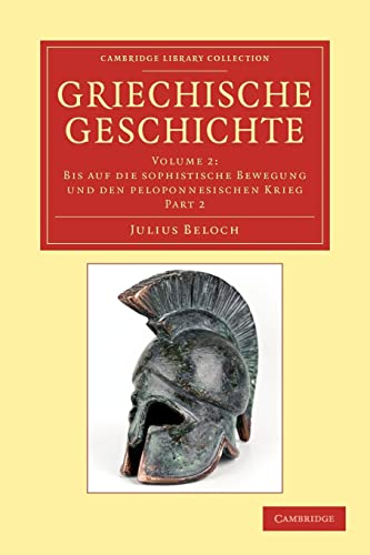 Griechische Geschichte: Volume 2 (Cambridge Library Collection - Classics)