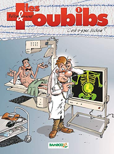 Les Toubibs - tome 01: C'est grave docteur ?