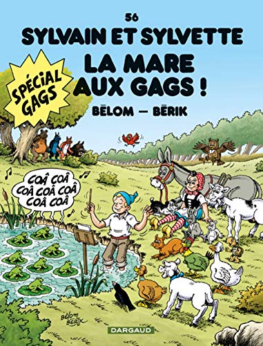 Sylvain et Sylvette, Tome 56 : La mare aux gags !