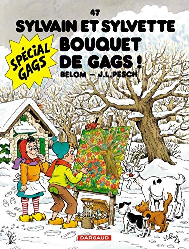Sylvain et Sylvette - Tome 47 - Bouquet de gags ! von DARGAUD