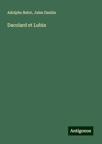Dacolard et Lubin