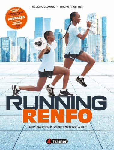 Running renfo: La préparation physique en course à pied