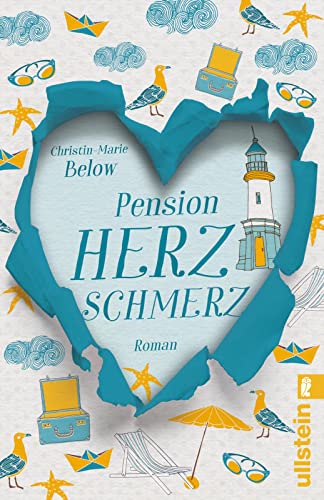 Pension Herzschmerz: Roman | Zwei gebrochene Herzen, ein gebrochener Fuß und eine Pension auf Norderney für Gäste mit Liebeskummer Pension Herzschmerz: Roman | Zwei gebrochene Herzen, ein gebrochener Fuß und eine Pension auf Norderney für Gäste mit Liebeskummer