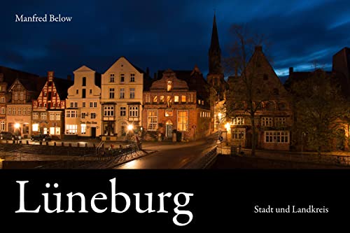 Lüneburg: Stadt und Landkreis von TERTULLA-Verlag