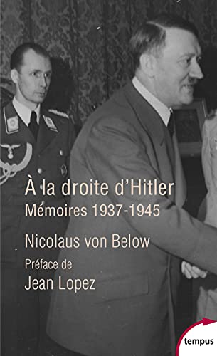 A la droite d'Hitler - Mémoires, 1937-1945 von TEMPUS PERRIN