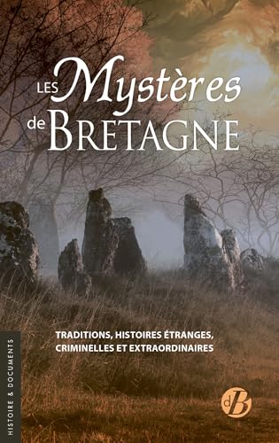 Les Mystères de Bretagne: 0 von DE BOREE