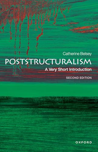 Poststructuralism: A Very Short Introduction (Very Short Introductions)