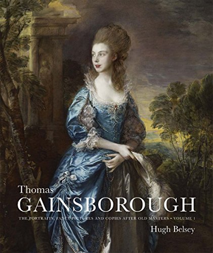 Thomas Gainsborough: The Portraits, Fancy Pictures and Copies After Old Masters (The Paul Mellon Centre for Studies in British Art) von Yale University Press