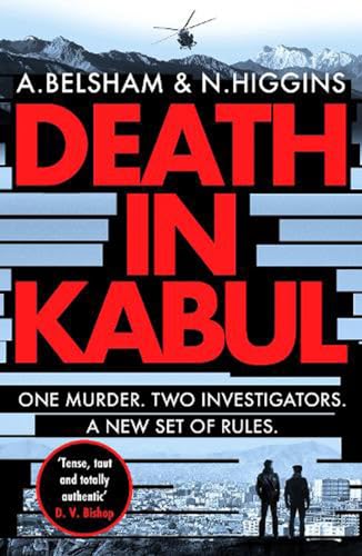 Death in Kabul: A thrilling Afghan adventure (The MacKenzie and Khan series, 1, Band 1) von Canelo Action