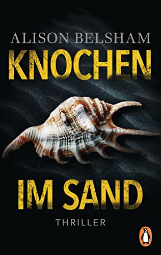 Knochen im Sand: Thriller (Mullins und Sullivan-Reihe, Band 2) von PENGUIN VERLAG