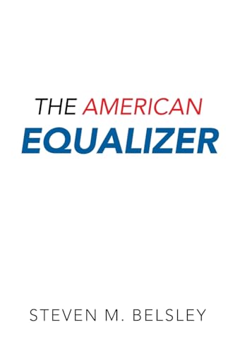 The American Equalizer von iUniverse