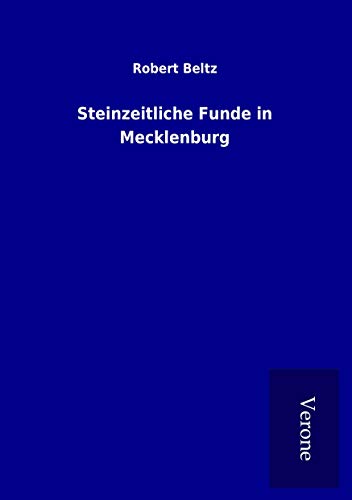 Steinzeitliche Funde in Mecklenburg
