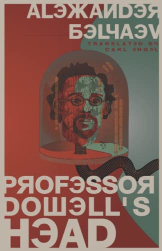 Professor Dowell's Head von King Tide Press