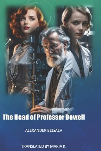 The Head Of Professor Dowell
