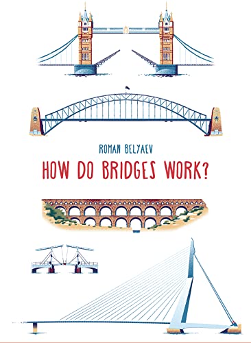 How Do Bridges Work? (How It Works)