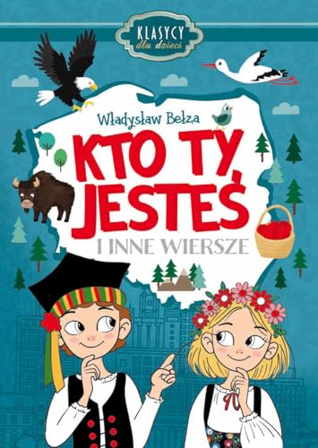 Kto ty jesteś i inne wiersze: Klasycy dla dzieci. Kto ty jesteś i inne wiersze: Klasycy dla dzieci. von Ibis