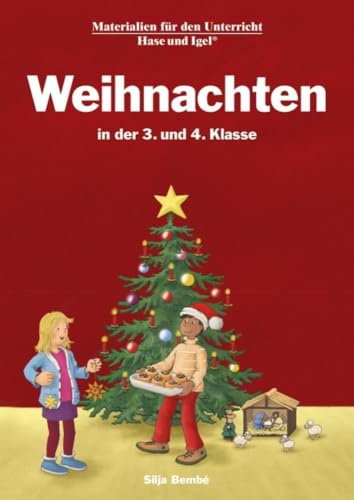 Weihnachten in der 3. und 4. Klasse: Neuausgabe