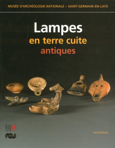 lampes en terre cuite antiques: MUSEE D'ARCHEOLOGIE NATIONALE - SAINT-GERMAIN-EN-LAYE von RMN