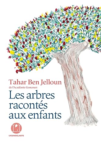 Les Arbres racontés aux enfants von ICONOCLASTE