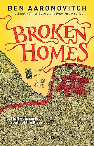 Broken Homes: Book 4 in the #1 bestselling Rivers of London series (A Rivers of London novel)