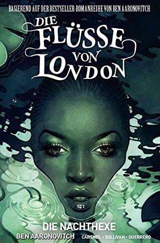 Die Flüsse von London - Graphic Novel: Bd. 2: Die Nachthexe