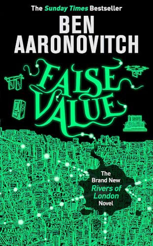 False Value: Book 8 in the #1 bestselling Rivers of London series (A Rivers of London novel)
