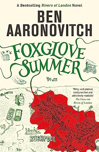 Foxglove Summer: Book 5 in the #1 bestselling Rivers of London series (A Rivers of London novel) von Gollancz