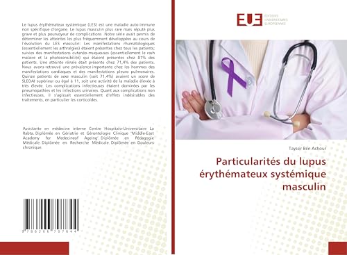 Particularités du lupus érythémateux systémique masculin: DE von Éditions universitaires européennes