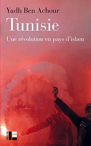 Tunisie: Une révolution en pays d'islam von LABOR ET FIDES
