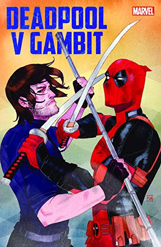 Deadpool v Gambit: Das 'v' steht für 'vs.'