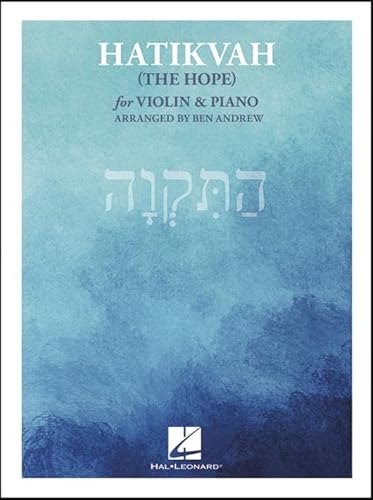 Hatikvah (The Hope) - For Violin and Piano von HAL LEONARD