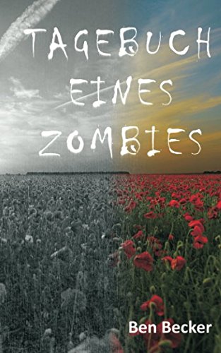 Tagebuch eines Zombies Tagebuch eines Zombies