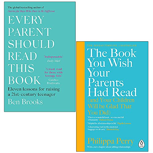 Every Parent Should Read This Book By Ben Brooks & The Book You Wish Your Parents Had Read By Philippa Perry 2 Books Collection Set
