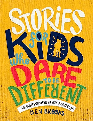 Stories for Kids Who Dare to be Different von Quercus Publishing Plc