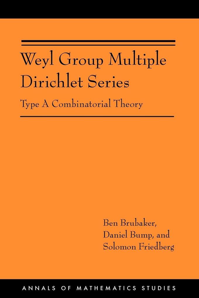 Weyl Group Multiple Dirichlet Series von Princeton University Press