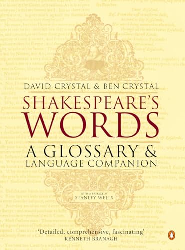 Shakespeare's Words: A Glossary and Language Companion von Penguin