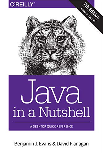 Java in a Nutshell: A Desktop Quick Reference von O'Reilly UK Ltd.