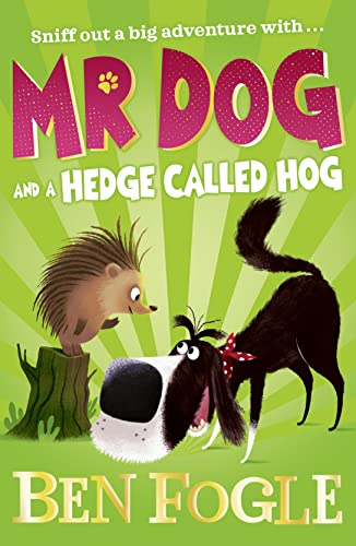 Mr Dog and a Hedge Called Hog von HarperCollinsChildren’sBooks