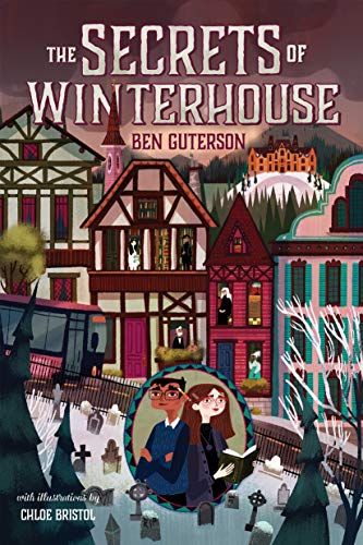 Secrets of Winterhouse, The (Winterhouse, 2, Band 2)
