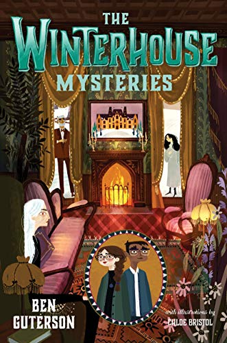 The Winterhouse Mysteries (Winterhouse, 3, Band 3)