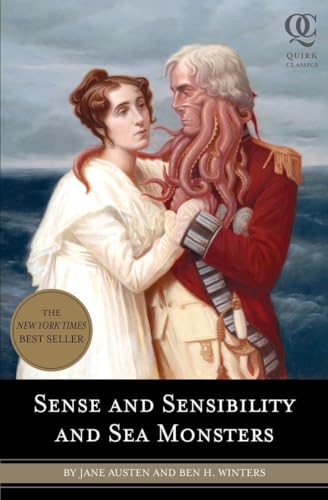 Sense and Sensibility and Sea Monsters (Quirk Classics, Band 1) von Quirk Books